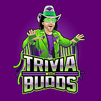 Trivia With Budds