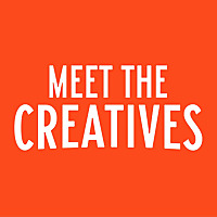 Meet the Creatives