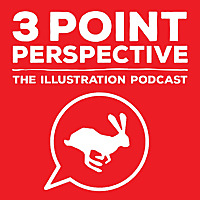 3 Point Perspective: The Illustration Podcast