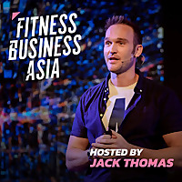 Fitness Business Asia Podcast