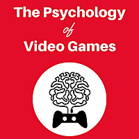 Psychology of Video Games Podcast
