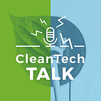 CleanTech Talk — Solar, Batteries, EVs, AI