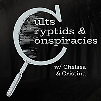 Cults, Cryptids, and Conspiracies
