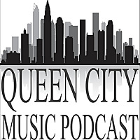 Queen City Music Podcast