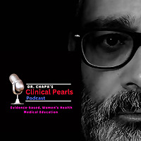 Dr. Chapa's Clinical Pearls.