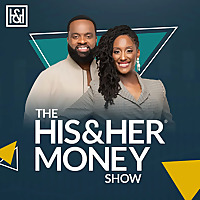 The His and Her Money Show