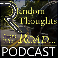 Random Thoughts From The Road