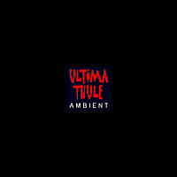 Ultima Thule Ambient Music