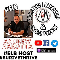 #ELB Education Leadership and Beyond