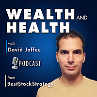 Wealth and Health Podcast