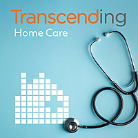 Transcending Home Care