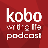 Kobo Writing Life Podcast