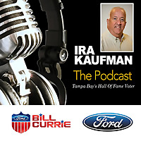 Ira Kaufman Podcast -- Bucs & More