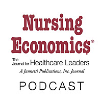 Nursing Economic$ Podcast Series