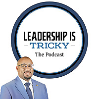 Leadership is Tricky