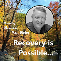 Recovery is Possible Podcast