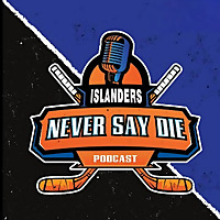 Islanders Never Say Die Podcast