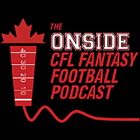 Onside CFL Fantasy Football Podcast