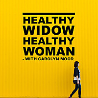 Healthy Widow Healthy Woman
