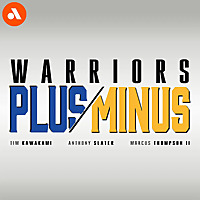 Warriors Plus Minus: A show about the Golden State Warriors