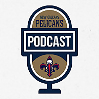 New Orleans Pelicans Podcast