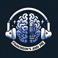 Parkinson's and Me   Early Parkinson's Journey: Insights, Faith, and Forward Motion