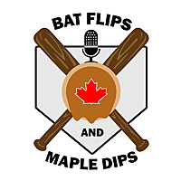 Bat Flips and Maple Dips - A Toronto Blue Jays Podcast