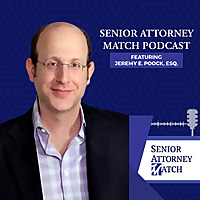 Senior Attorney Match Podcast