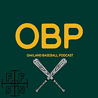 OBP: An Oakland Athletics podcast