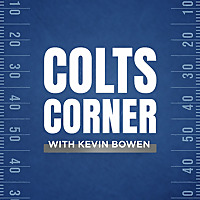 Colts Corner With Kevin Bowen