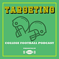 Targeting: College Football Podcast