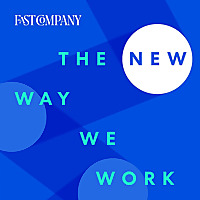 The New Way We Work