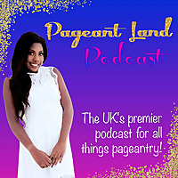 Pageant Land Podcast