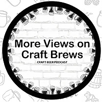 More Views on Craft Brews