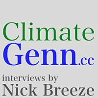 Climate Change Briefing Podcast Hosted By Nick Breeze - ClimateGenn