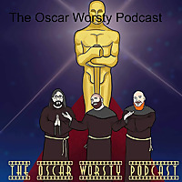 The Oscar Worsty Podcast