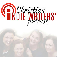 Christian Indie Writers' Podcast