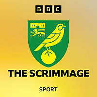 The Scrimmage: A Norwich City Podcast