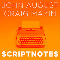 Scriptnotes Podcast