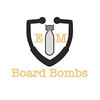 Emergency Medicine Board Bombs