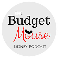 The Budget Mouse - A Disney Podcast