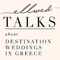 Ellwed Talks About Destination Weddings in Greece