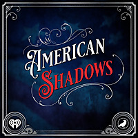 American Shadows