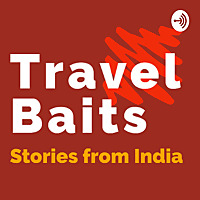 TravelBaits: Unique Experiences and Stories from India
