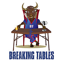 Breaking Tables | A Buffalo Bills Podcast