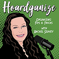 Hoardganize Podcast