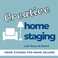 Home Staging Tips for Home Sellers - Creative Home Staging Show