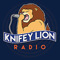 Knifey Lion Radio