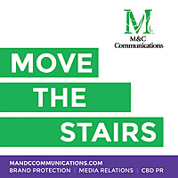 Move the Stairs: Brand Protection PR™