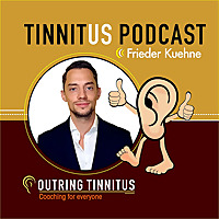 Tinnitus Relief & Habituation with Coach Frieder